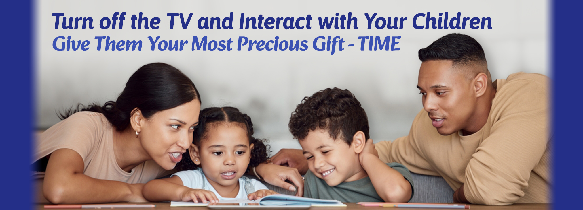 Interact with Your Children