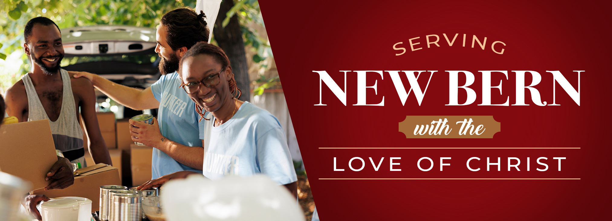 Serving New Bern with the Love of Christ